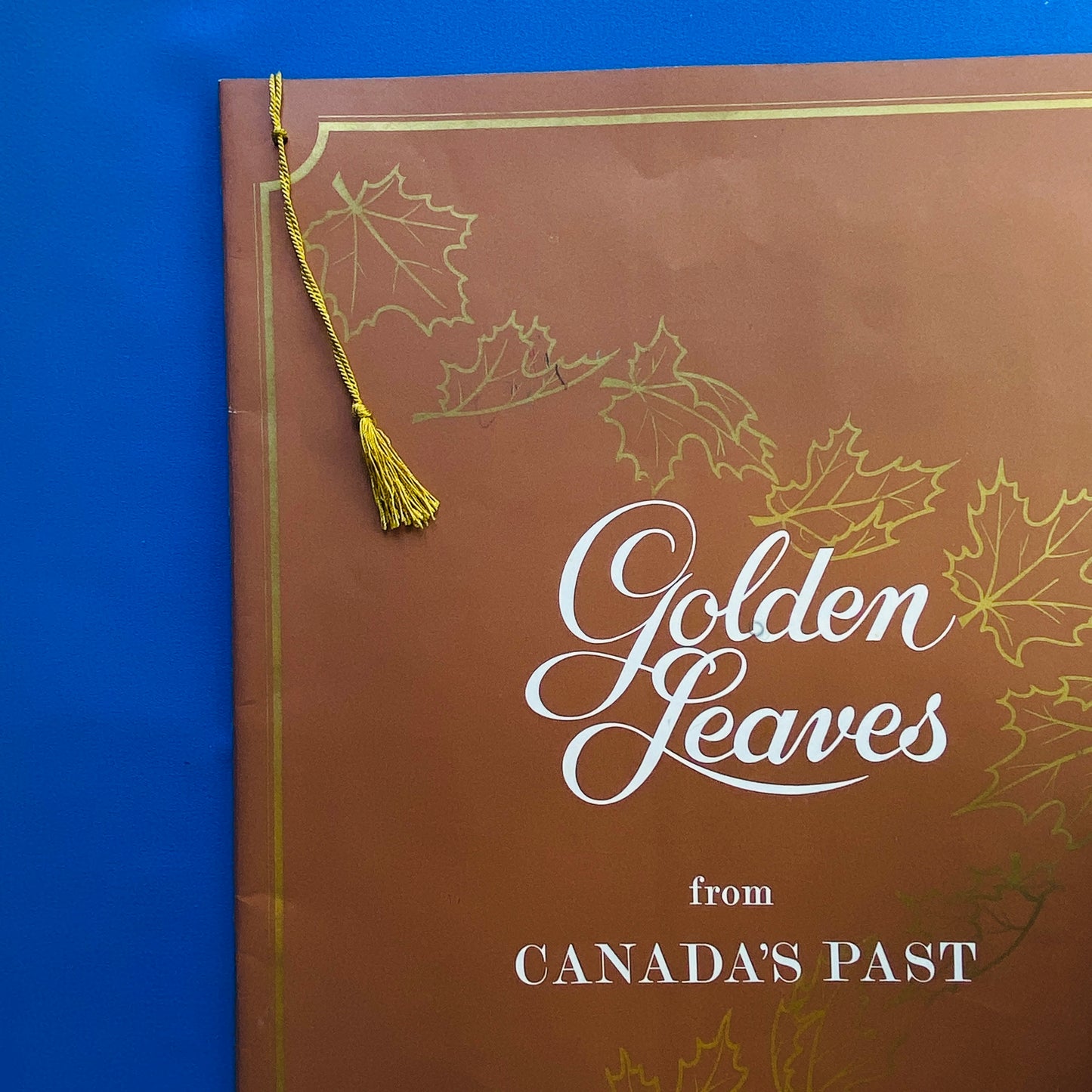 golden leaves from canada's past vintage book