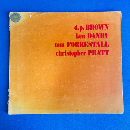 artist exhibition book by d.p. brown, ken danby, tom forrestall, and christopher pratt