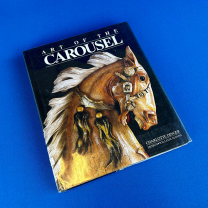 art of the carousel by charlotte dinger