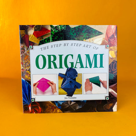 the step by step art of origami by jon tremaine